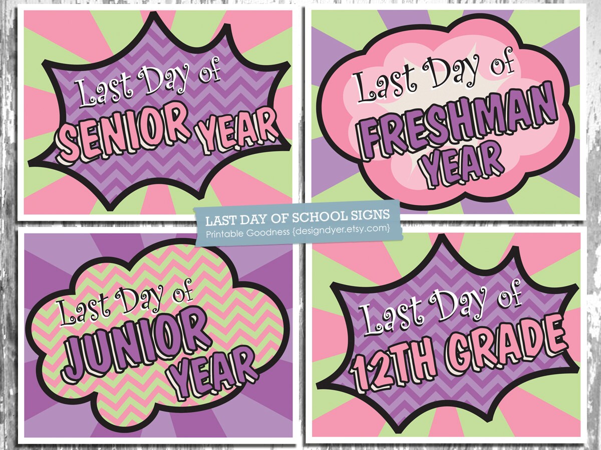 Last Day of School Printable Signs Pre-k Through Grade 12 Superhero ...