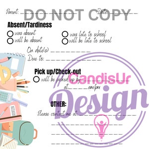 Puede incluir: Un lápiz rosa y amarillo con el texto "A note from the parent of" en él. Una hoja de papel blanca con el texto "Do not copy" en negro. El papel tiene una sección para "Absent/Tardiness" con dos botones de radio para "was absent" y "will be absent". Otra sección para "Pick up/Check-out" con un botón de radio para "will be picked up by". El papel tiene una sección para "Other" con el texto "Please contact me at:" y un espacio en blanco para escribir.