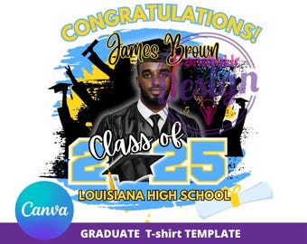 Graduation Canva Template, Editable in Canva, 2025 Graduation T-shirt, Family Graduation T-shirt, Editable T-shirt