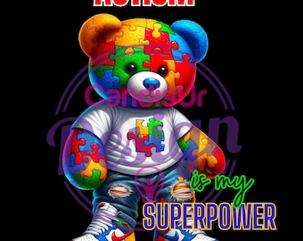 Autismus ist mein Superpower Teddybär, Autismus Teddybär, Autismus Bewusstsein png, Autismus Puzzle png, DTF Autismus Design, Autismus Superpower