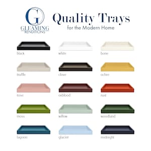 May include: A collection of fifteen rectangular trays in various solid colors including black, white, bone, truffle, clove, ochre, rose, oxblood, rust, moss, willow, woodland, lagoon, glacier, and midnight. The text reads Quality Trays for the Modern Home.