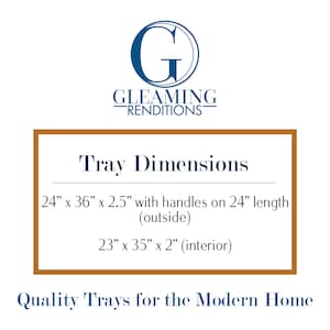 May include: A white informational graphic featuring the Gleaming Renditions logo and text detailing tray dimensions. Outside measurements are 24 inches by 36 inches by 2.5 inches with handles on the 24-inch side, and interior dimensions are 23 inches by 35 inches by 2 inches.