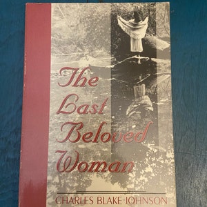 La última mujer amada de Charles Blake Johnson Firmado