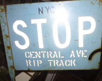 Antique New York Central Railroad Sign - Rail Clamp STOP - RIP track - Central Ave - rare and unusual functional form - great 2 sided decor