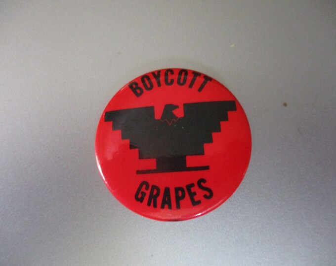 Boycott Grapes 1960s Cesar Chavez Era Political Pinback Button Very