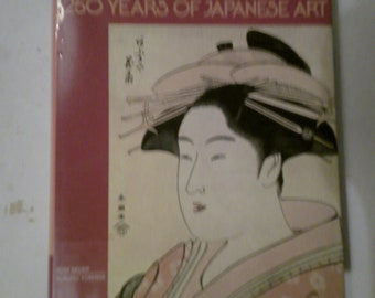Ukiyo-E - 250 Years of Japanese Art- 1978 1st edition art book with full color plates - w dust jacket - 390 pages of b/w - color and text