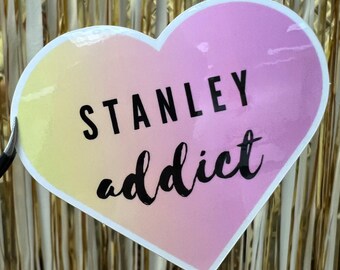 Stanley Addict Vinyl Sticker