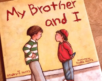Get a signed copy by the illustrator and the author of the children's picture book, My Brother and I -  written by Bradley K. Harris