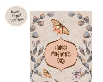 Digital Downloadable 5 x 7 inch Mother's Day Card / butterflies / leaves / Simple / Classic