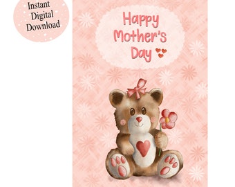 Digital Downloadable 5 x 7 inch Mother's Day Card / Cute Teddy Bear with bow and heart holding a flower / pink