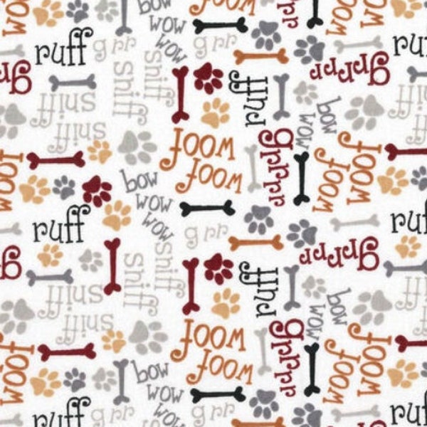 Woof Woof Dog Words 100% Cotton Fabric by the yard.  Bow wow Grrrr Sniff Sniff Ruff