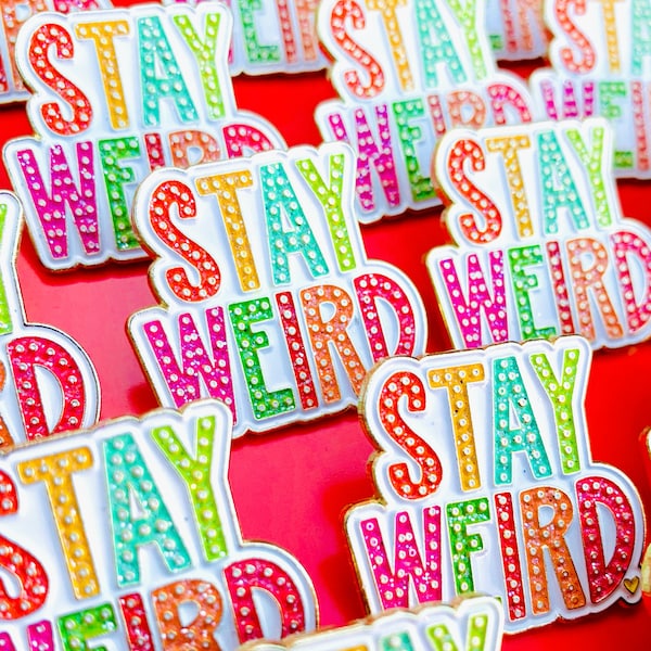 Stay Weird Soft Enamel Pin