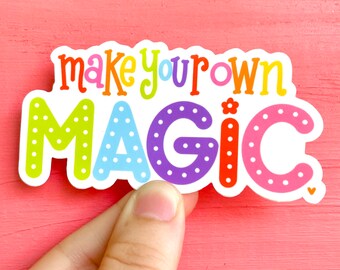 Make Your Own Magic Vinyl Sticker