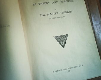 La magie en théorie et en pratique d'Aleister Crowley, 1929, 1ère édition, livre occulte à couverture rigide (édition réservée aux abonnés) Lecram Press RARE