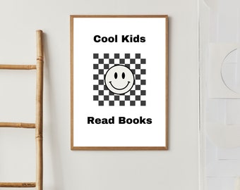 Cool Kids Read Books Print, Playroom, Classroom Decor (Digital Download)