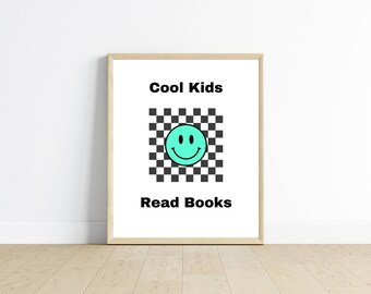 Cool Kids Read Books Print, Turquoise Smiley, Playroom Decor (Digital Download)