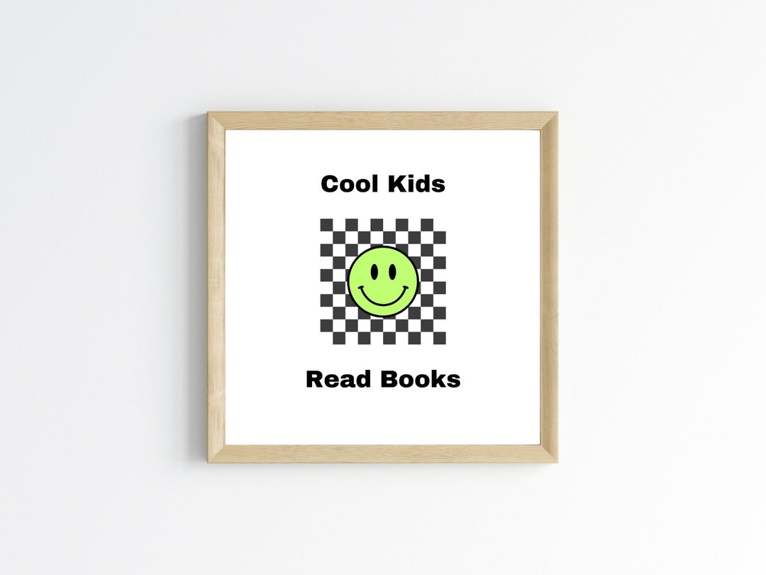 Cool Kids Read Books Print Download, Kids Reading Book, Playroom Wall ...
