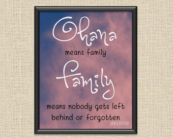 Ohana Means Family - Lilo & Stitch Quote Printable Wall Art