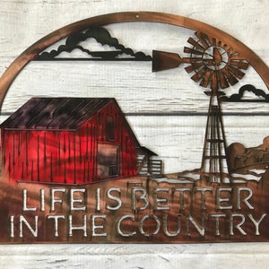 Life is better in the country custom metal wall art, farm sign, personalized metal sign