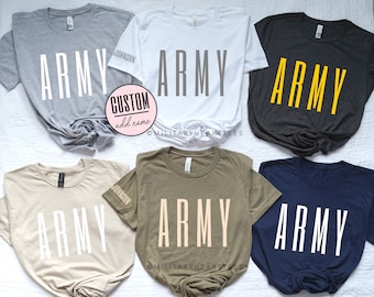 Army Shirt With Name, Personalized Army T-Shirt, Custom Army Tee With Name, Gift for Army Wife, Gift for Army Mom, Gift for Army Grandma