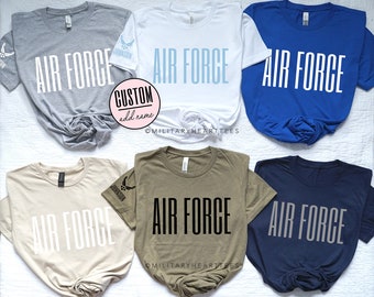 Air Force Shirt With Name, Personalized Air Force Graduation Shirt, Custom Air Force Tee, Gift for Air Force Wife, Gift for Air Force Mom