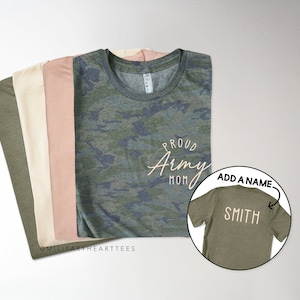 Proud Army Mom Shirt with Name, Personalized Army Mom T-Shirt, Gift for Army Mom, Custom Army Mom Shirt, Army Shirt with Name on Back