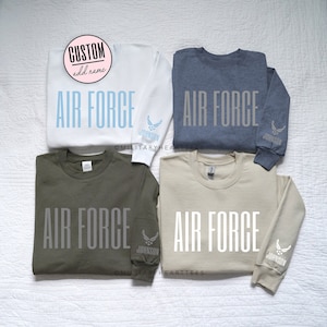 Air Force Sweatshirt with Name, Personalized Air Force Sweatshirt, Air Force Crewneck, Air Force Pullover, Custom Air Force Sweatshirt Gift