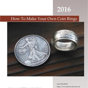 SALE! &quot;The Coin Ring Bible&quot; #42 2016 PDF Training Manual on How to Make Coin Rings.