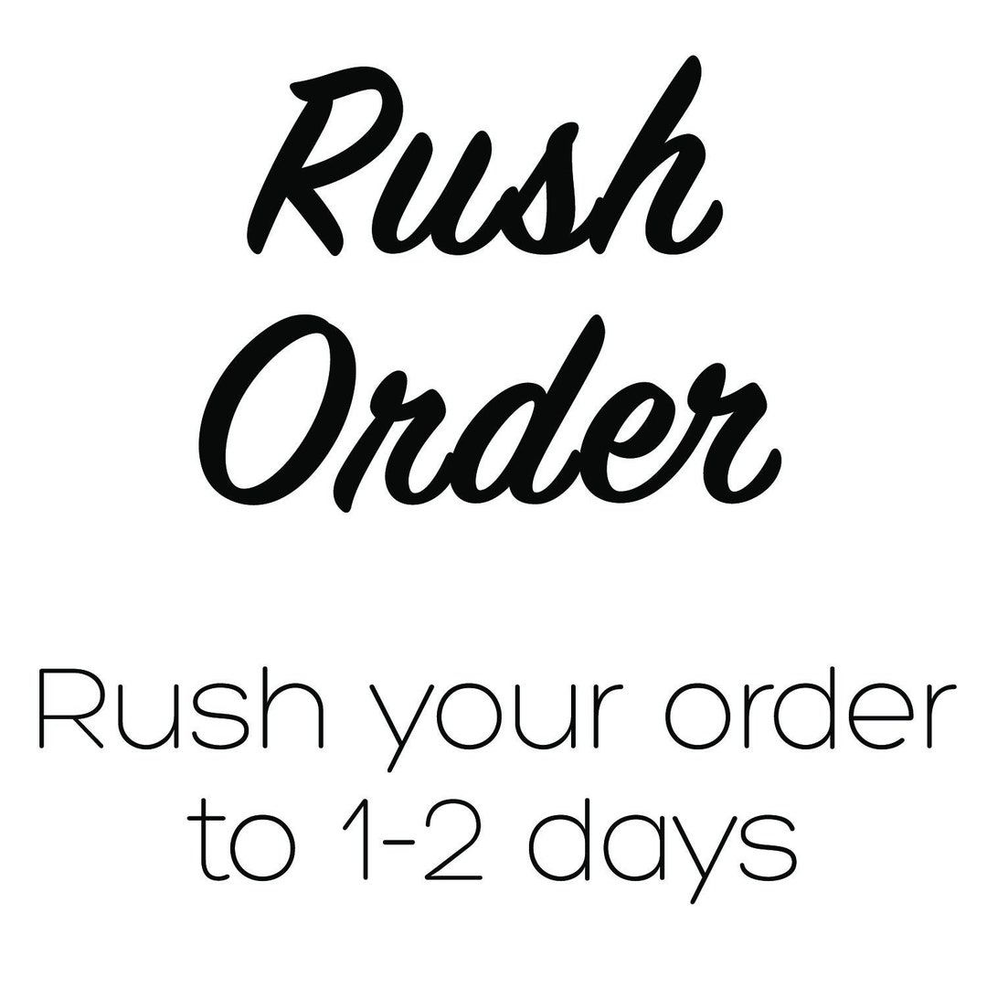 RUSH ORDER: Speed up the Production of Your Order to Just 1 Business ...
