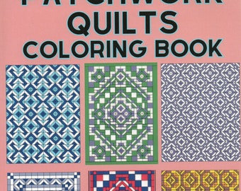 Coloring Book &quot;Patchwork Quilts&quot;- Calming, Relaxation Activity, 25 Pages Original Illustrations For Fun or Quilting Free Shipping