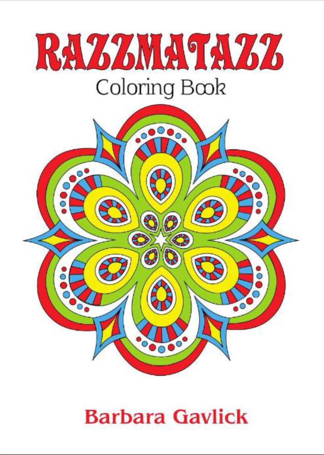 Razzmatazz Coloring Book 25 Original Illustrations Calming Activity