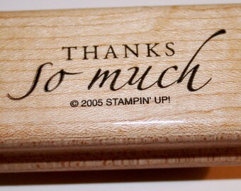Thanks So Much Rubber Stamp from Stampin Up