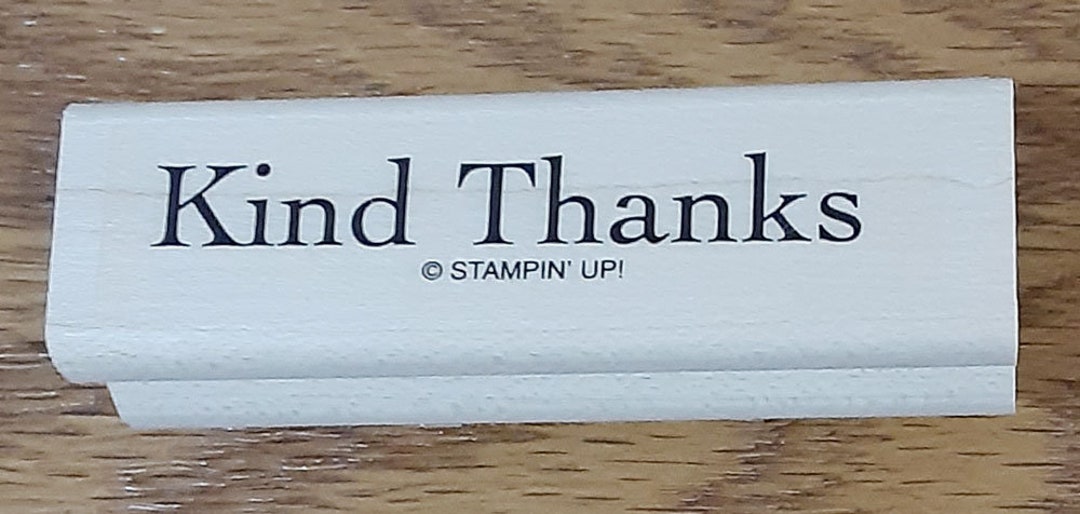 Kind Thanks Rubber Stamp Retired From Stampin Up - Etsy