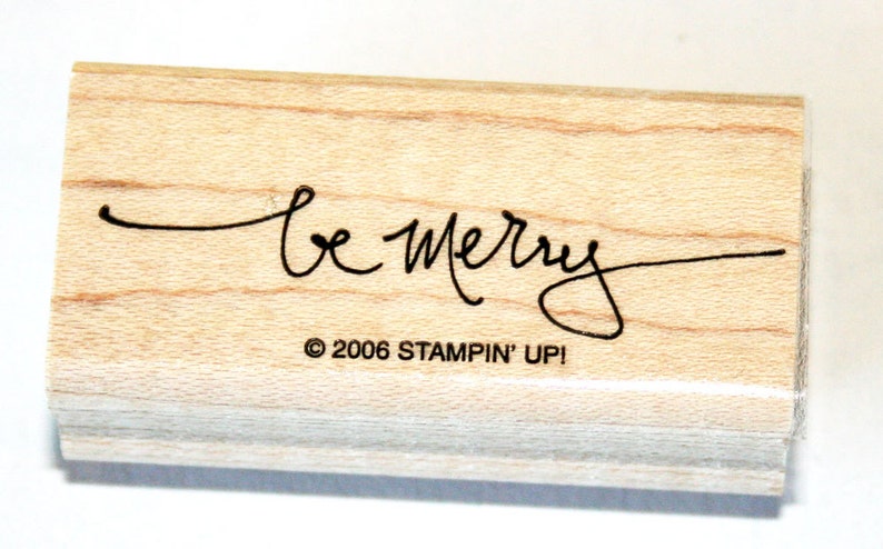 Be Merry Rubber Stamp retired from Stampin Up