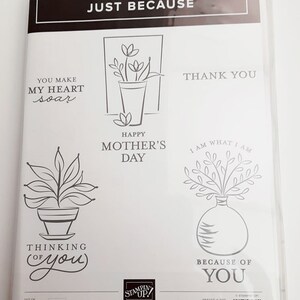 Just Because Cling Clear-mount Rubber Stamp Set retiré de Stampin Up