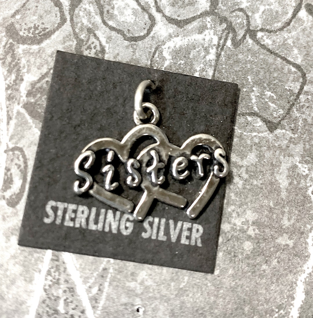 Sterling Sisters Charm, Sisters Jewelry, Family Charms, 925 Sisters ...