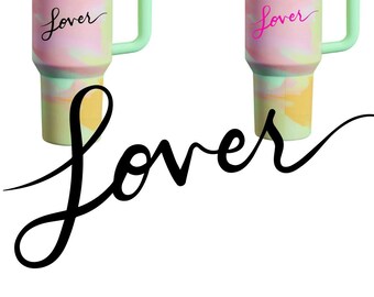 LOVER - Swiftie design vinyl decal sticker mirror water bottle sticker car window - DECAL ONLY