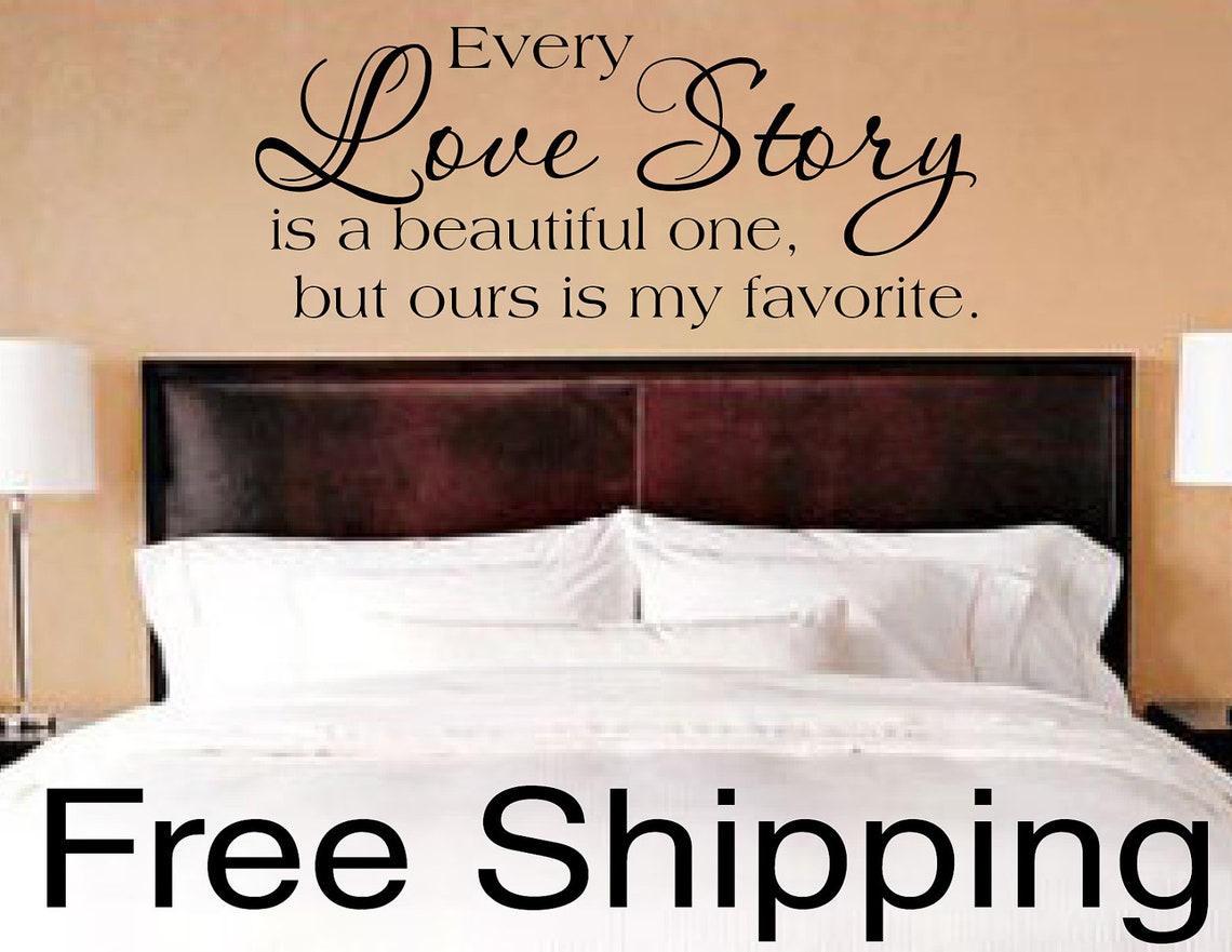 Every Love Story is a Beautiful One Vinyl Lettering Wall Decal Sticker ...