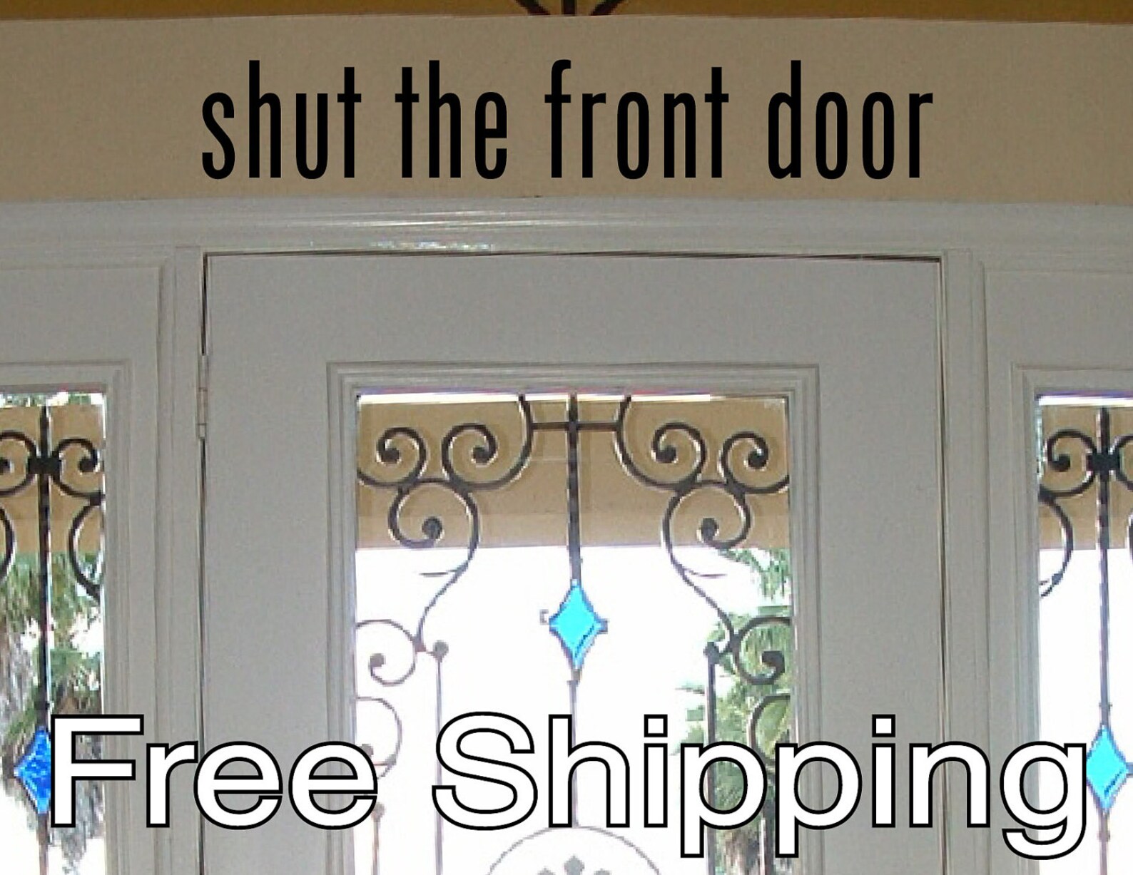 Shut the Front Door Vinyl Wall Decal Sticker Front Door Quote Etsy