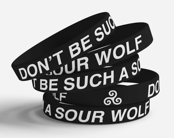 Don't Be Such A Sour Wolf jelly bracelet