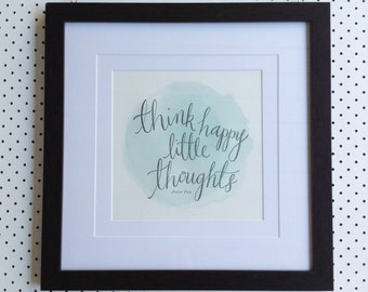 Think Happy Little Thoughts - Letterpress Poster (Blue)