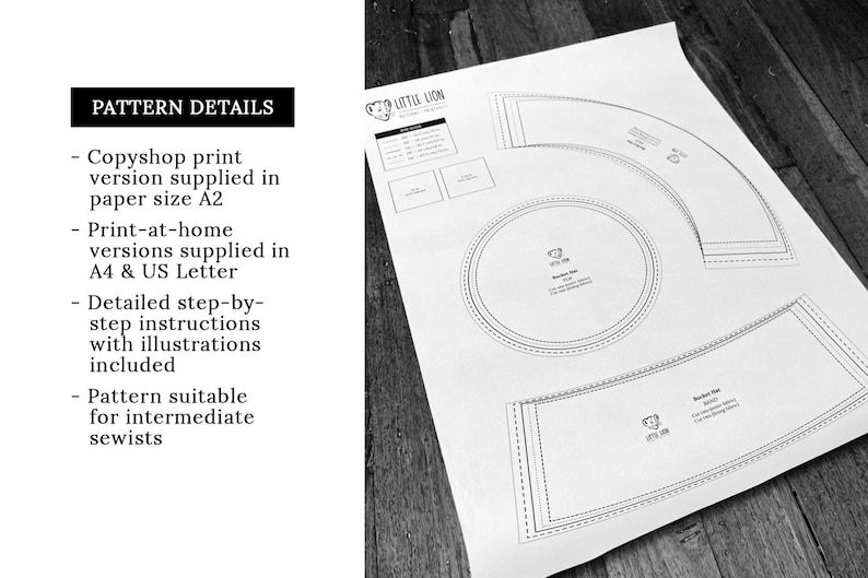 May include: A black and white sewing pattern for a hat. The pattern includes instructions for making a hat, and is suitable for intermediate sewists. The pattern is available in A2, A4, and US Letter sizes.