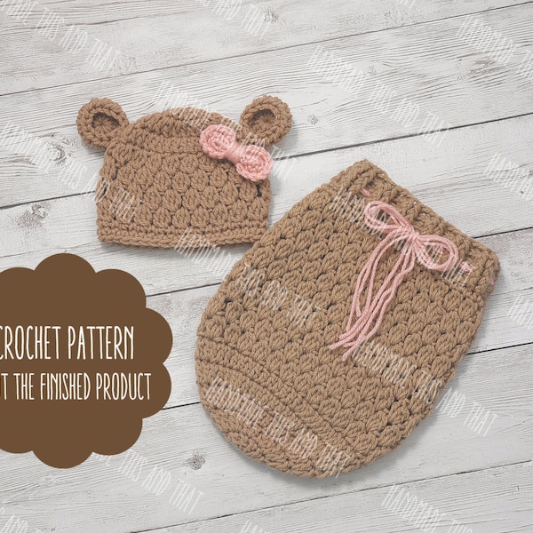 CROCHET PATTERN - baby bear hat pattern, bear and cocoon pattern, bear hat and swaddle sack, newborn photo prop pattern, baby pattern