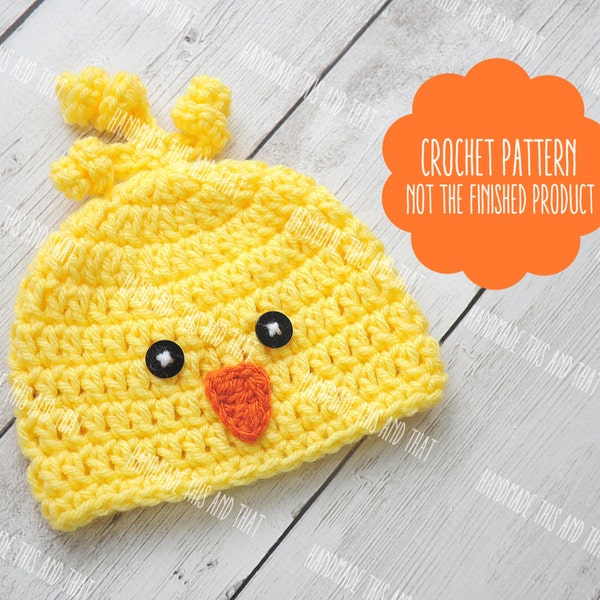 CROCHET PATTERN - Crochet chick hat, newborn chick hat, easter photo prop pattern, baby pattern, chick hat pattern, photo prop pattern