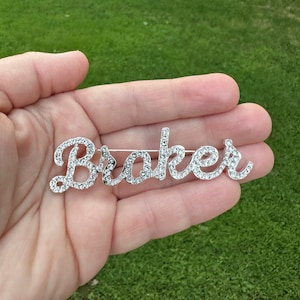 Custom Rhinestone script Real Estate or Mortgage Broker profession brooch 3.25" with velvet pouch NEW