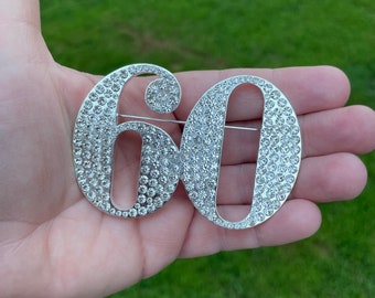 Custom Number 60 Brooch rhinestone pin NEW 60th Birthday Anniversary Gift Jewelry 3.25”