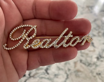 Custom Gold Rhinestone script Realtor profession brooch 3.25” with velvet pouch New