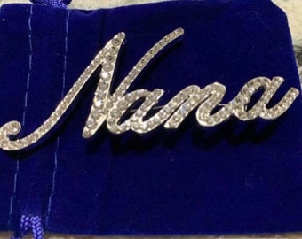 Script 3” Nana rhinestone clear silver rhinestone pin brooch lapel NEW with velvet pouch