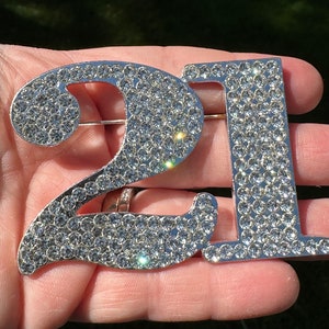 Stunning Large 3” Rhinestone Brooch Pin Number 21 21st Birthday Anniversary Jewelry Gift