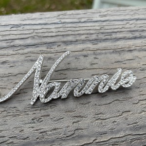Custom script Nonnie brooch rhinestone pin Italian Grandma gift Mother’s day New 3”